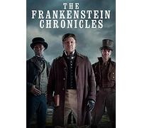 FRANKENSTEIN CHRONICLES (THE) - Saisons 1 & 2