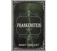 Frankenstein: Deluxe Commentary Edition