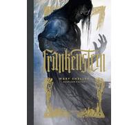Frankenstein. Ediz. illustrata