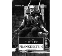Frankenstein. Ediz. integrale