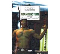 Frankenstein. Ediz. integrale. Con Segnalibro