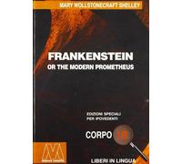 Frankenstein. Ediz. per ipovedenti - [Marcovalerio]