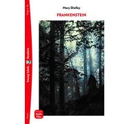 Frankenstein. Ediz. per la scuola: Frankenstein + downloadable audio