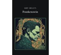 Frankenstein: Gold Edition (adapted for struggling readers)