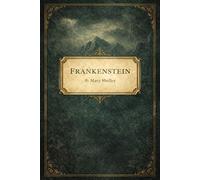 Frankenstein Gothic Notebook: 6" x 9" College Ruled Journal | 120 Lined Pages | Dark Academia Writing Journal Inspired by Mary Shelley’s Classic Horror