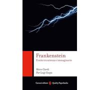 Frankenstein. Il mito tra scienza e immaginario