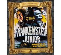Frankenstein junior. Memorie dal set e altre quisquilie. Ediz. 50° anniversario