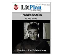Frankenstein LitPlan Novel Study