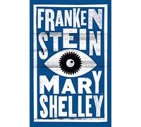 Frankenstein: Mary Shelley