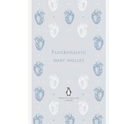 Frankenstein: Mary Shelley