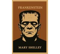 Frankenstein (MinaLima Edition): A Great Fall or Halloween Read