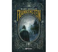 Frankenstein: O El Prometeo Moderno/ or the Modern Prometheus