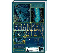 Frankenstein: o il nuovo Prometheus: edizione gioiello del classico horror...