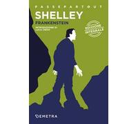 Frankenstein o il Prometeo moderno
