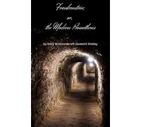 FRANKENSTEIN; OR, THE MODERN PROMETHEUS
