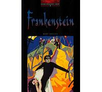 Frankenstein. Oxford bookworms library. Livello 3: Stage 3