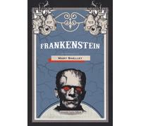 Frankenstein [Paperback] Shelley, Mary and Gionti, Carmela