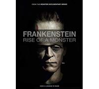 Frankenstein: Rise Of A Monster [Edizione: Stati Uniti]