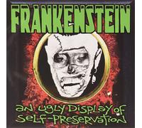 Frankenstein - Ugly Display of Self