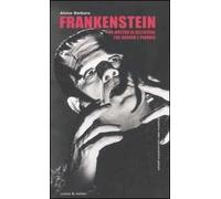 Frankenstein. Un mostro di celluloide tra horror e parodia