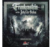 Frankenstein und der Zirkel der Sieben Frankenstein 12 - Erweckung (CD)