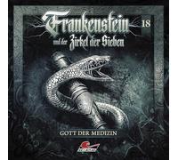 Frankenstein und der Zirkel der Sieben Frankenstein 18 - Gott der Medizin (CD)