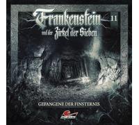 Frankenstein und der Zirkel der Sie Frankenstein 11 - Gefangene der Finster (CD)