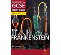 Frankenstein York Notes GCSE English Literature Study Guide - for 2025, 2026 exams