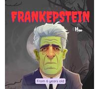 Frankepstein the Monster: A Brave Boy’s Journey to Save His Sister