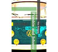 Frankie and Johnny: A Slightly Offbeat Sci-fi Road Trip