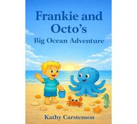 Frankie and Octo's Big Ocean Adventure