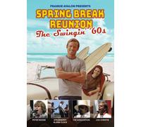 Frankie Avalon Presents Spring Break Reunion - The Swingin' '60s (DVD) Various