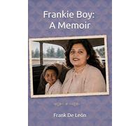 Frankie Boy: A Memoir
