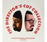 FRANKIE & ERIC KUPPER KNUCKLES The Director's Cut Collection Vol. 3 (Vinyl LP)