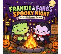 Frankie & Fang's Spooky Night: A Cute Coloring Book for Adults & Teens Featuring a Friendly Monster and Vampire Duo