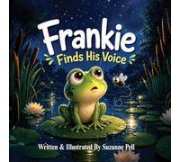 Frankie: Finds His Voice
