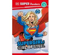 Frankie Hallam DK Super Readers Level 3 DC Supergirl Girl of (Copertina rigida)