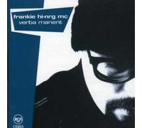 Frankie Hi-Nrg Mc - Verba Manent