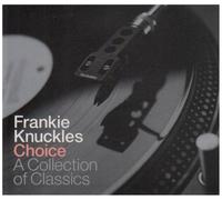 Frankie Knuckles - Choise