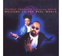 Frankie Knuckles - Welcome to the Real World by Frankie Knuckles (1995-05-23)