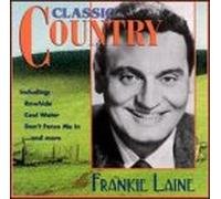 Frankie Laine - Classic Country