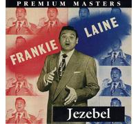 Frankie Laine - Frankie Laine - Jezebel