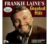Frankie Laine - Greatest Hits, Vol. 1