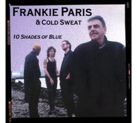 Frankie Paris & Cold Sweat - 10 Shades of Blue (UK Import)