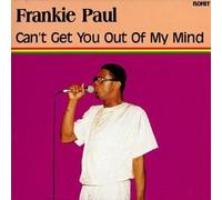 FRANKIE PAUL - can't get you out of my mind LP