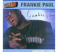 Frankie Paul - Hardcore Loving by Frankie Paul