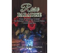Frankie Pauling Hutton Rose Paradise (Tascabile)