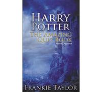 Frankie Taylor Harry Potter - The Amazing Quiz Book (Tascabile)