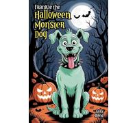 Frankie the Halloween Monster Dog