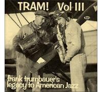 Frankie Trumbauer - Tram 3